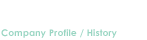 会社概要・沿革